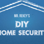 DIY home security